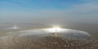 2018年12月27日，中国首个百兆瓦级熔盐塔式光热电站在甘肃敦煌建成。(资料图) 　杨艳敏 摄 - 甘肃新闻