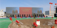 2022年一季度甘肃省重大项目集中开工 兰州高新区6个项目实现开门红 - 中国甘肃网